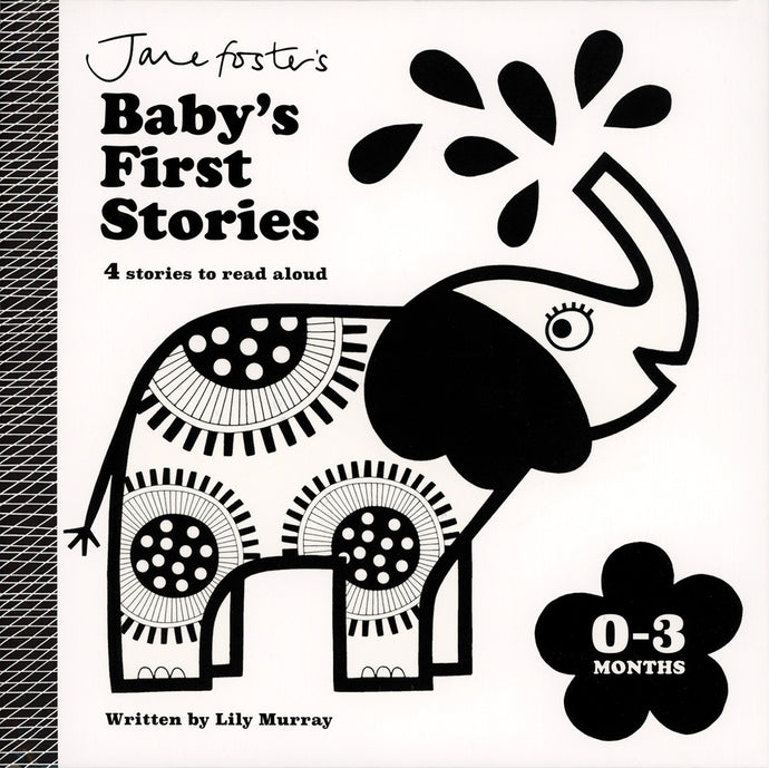 BABY'S FIRST STORIES
0-3 MONTHS