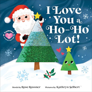 I Love You a Ho-Ho-Lot!