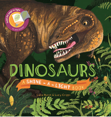 Dinosaurs - Shine-a-Light