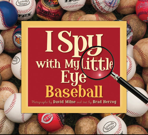 I Spy with My Little Eye: Baseball