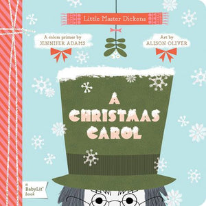 Christmas Carol: A BabyLit® Colors Primer